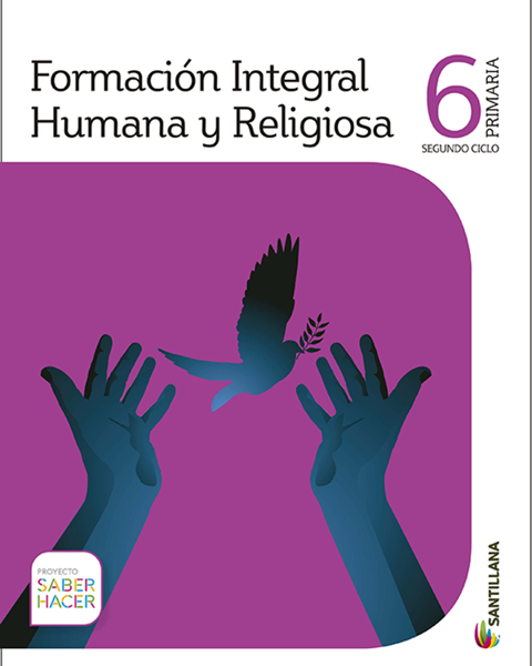 Imagen de FORMA. HUMANA Y RELIGIOSA 6 PRIMARIA SABER HACER