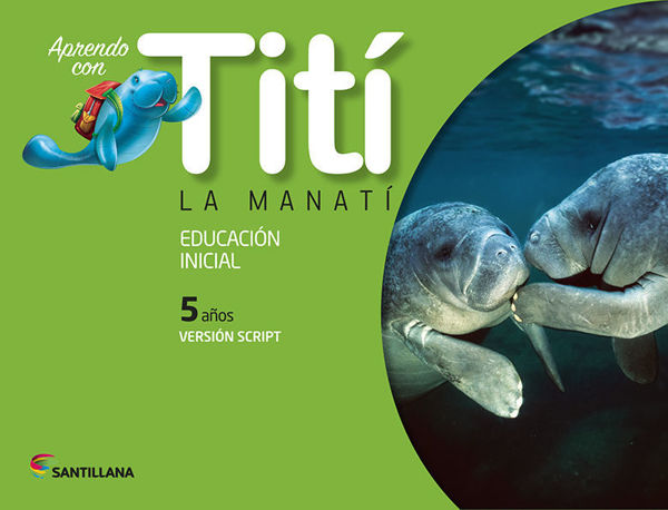 Imagen de TITI LA MANATI 5 AÑOS SCRIPT