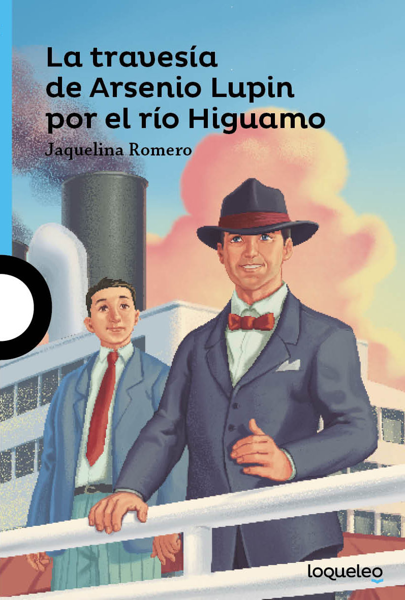 Imagen de LA TRAVESIA DE ARSENIO LUPIN POR EL RIO HIGUAMO