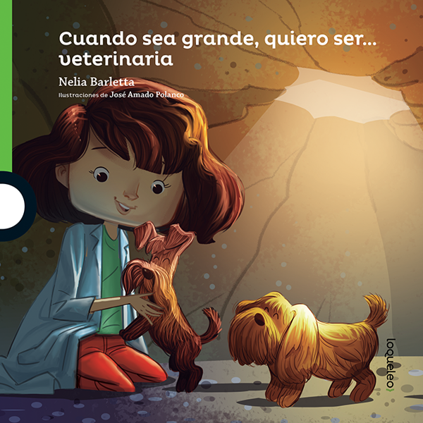 Imagen de CUANDO SEA GRANDE QUIERO SER... VETERINARIA - LOQUELEO