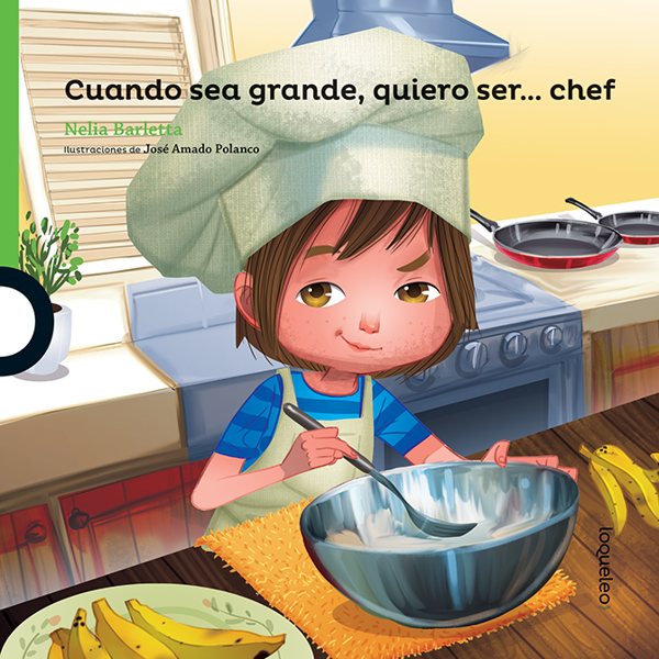 Imagen de CUANDO SEA GRANDE QUIERO SER... CHEF - LOQUELEO