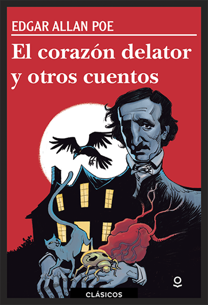 Imagen de EL CORAZON DELATOR Y OTROS CUENTOS - LOQUELEO